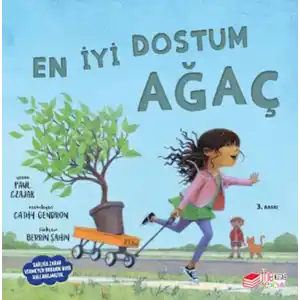 TCX En İyi Dostum Ağaç