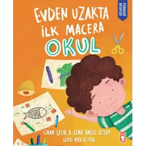 TCX Evden Uzakta İlk Macera: Okul