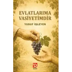TCX Evlatlarıma Vasiyetimdir