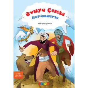 TCX Evliya Çelebi Haramilerle