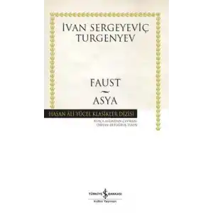 TCX Faust - Asya - Hasan Ali Yücel Klasikleri