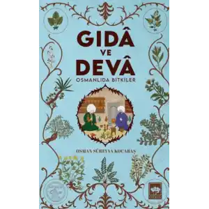 TCX Gıdâ ve Devâ Osmanlıda ler