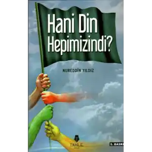TCX Hani Din Hepimizindi?