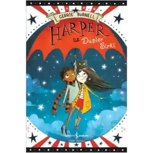 TCX Harper ile Düşler Sirki