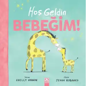 TCX Hoşgeldin Bebeğim