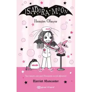TCX Isadora Moon Hemşire Oluyor