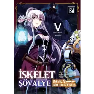 TCX İskelet Şövalye: Başka Bir Dünyada 5