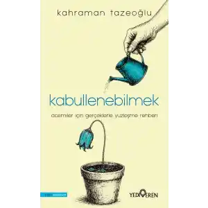 TCX Kabullenebilmek