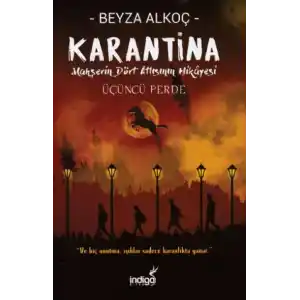 TCX Karantina - Üçüncü Perde (Ciltli)