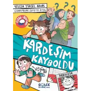 TCX Kardeşim Kayboldu