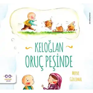 TCX Keloğlan Oruç Peşinde