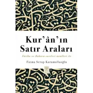TCX Kur’an’ın Satır Araları