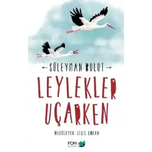 TCX Leylekler Uçarken