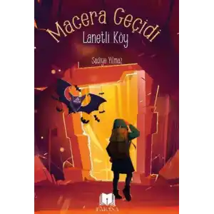 TCX Macera Geçidi - Lanetli Köy