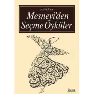 TCX Mesnevi’den Seçme Öyküler