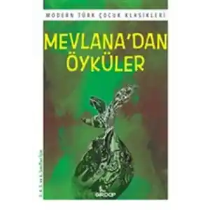 TCX Mevlana’dan Öyküler