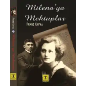 TCX Milena’ya Mektuplar