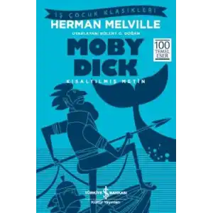 TCX Moby Dick (Kısaltılmış Metin)