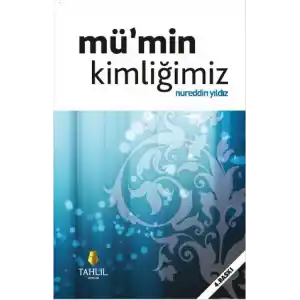 TCX Mümin Kimliğimiz