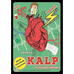 TCX Mutlu Kalp Ve Dolaşım Sistemi