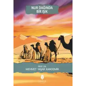 TCX Nur Dağında Bir Işık