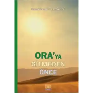 TCX Oraya Gitmeden Önce