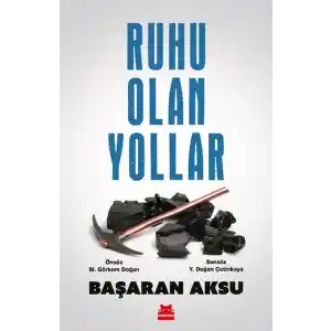 TCX Ruhu Olan Yollar