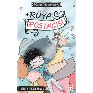 TCX Rüya Postacısı - Rüya Maceraları