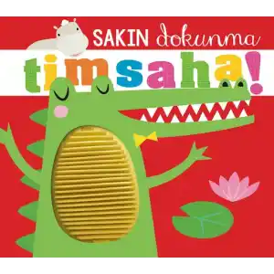 TCX Sakın Dokunma Timsaha