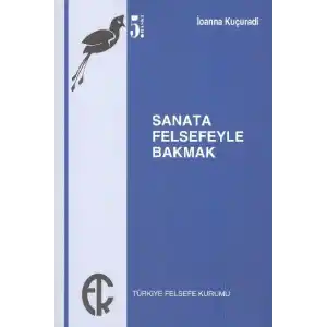 TCX Sanata Felsefeyle Bakmak