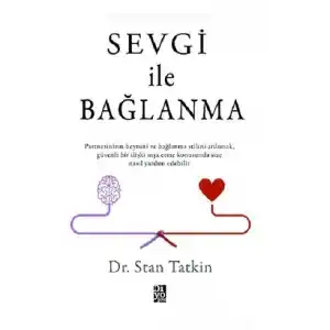 TCX Sevgi İle Bağlanma