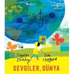 TCX Sevgiler, Dünya