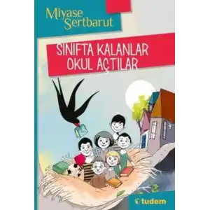 TCX Sınıfta Kalanlar Okul Açtılar