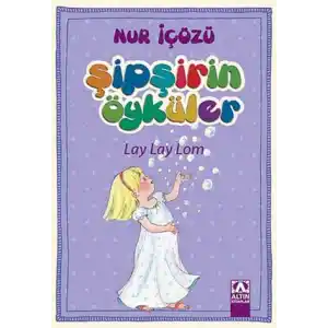 TCX Şipşirin Öyküler - Lay Lay Lom