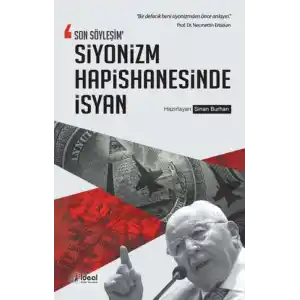 TCX Son Söyleşim - Siyonizm Hapishanesinde İsyan