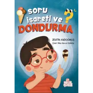 TCX Soru İşareti ve Dondurma