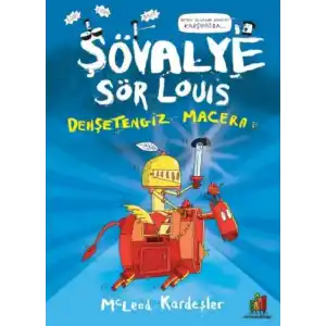 TCX Şövalye Sör Louıs - Dehşetengiz Macera