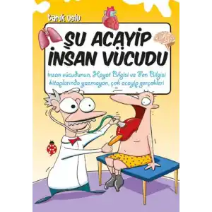 TCX Şu Acayip İnsan Vücudu