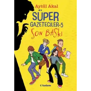 TCX Süper Gazeteciler-5 Son Baskı