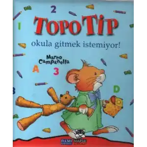 TCX Topo Tip - Okula Gitmek İstemiyor