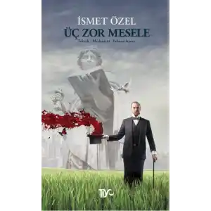 TCX Üç Zor Mesele