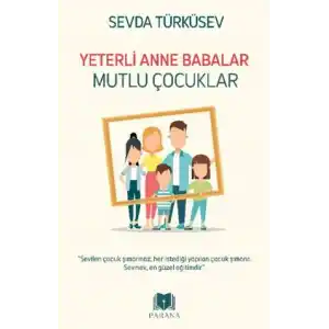 TCX Yeterli Anne Babalar Mutlu Çuklar