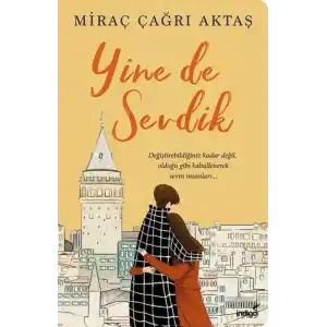TCX Yine de Sevdik