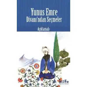 TCX Yunus Emre Divan’ından Seçmeler
