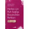 TCX Herkes I·c¸in Ruh Sagˆlıgˆı Bozuklukları Rehberi