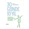 TCX 30 Günde 10 Yıl