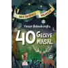 TCX 40 Geceye 40 Masal
