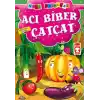 TCX Acı Biber Çatçat - Tatlı Dilli Olmak / Mini Masallar