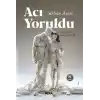 TCX Acı Yoruldu