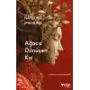 TCX Ağaca Dönüşen Kız